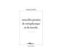 Nouvelles pensées de métaphysique et de morale