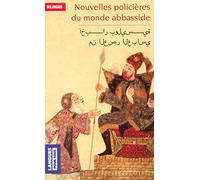 Nouvelles policières du monde abbasside: bilingue arabe