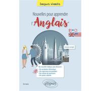 Nouvelles pour apprendre l'anglais B1-c1 - Éric Guntz - Ellipses - broché - Méthode de langue