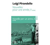 Luigi Pirandello – Nouvelles pour une année – Tome 2 – Éd. bilingue français/italien