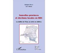 Nouvelles provinces et élections locales en RDC (fascicule broché) Adolphe Muzito (Auteur)