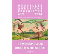 Nouvelles questions feministes, vol. 43(1)/2024