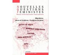 Nouvelles Questions Féministes Volume 26 N°1/2007 - Migrations : Genre Et Frontières - Frontières De Genre