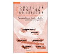 Nouvelles Questions Féministes Volume 28 N° 1, 2009 - Figures Du Féminin Dans Les Industries Culturelles Contemporaines