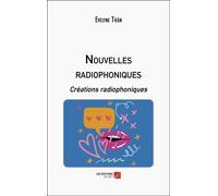 Nouvelles Radiophoniques - Créations Radiophoniques