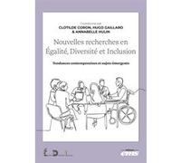 Nouvelles recherches en Égalité, Diversité et Inclusion: Tendances contemporaines et sujets émergents
