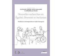 Nouvelles recherches en Égalité, Diversité et Inclusion: Tendances contemporaines et sujets émergents