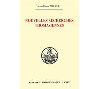 Nouvelles recherches thomasiennes
