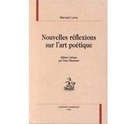 Nouvelles Réflexions Sur L'art Poétique