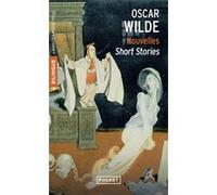 Nouvelles / Short Stories Oscar Wilde (Auteur), Gérard Hardin (Traduction)
