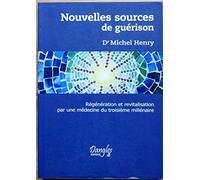 Nouvelles sources de guérison
