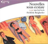Nouvelles Sous Ecstasy