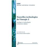 Nouvelles technologies de l'énergie 2 : stockage et technologies à émission réduite Jean-Claude Sabonnadière (Auteur)