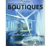 Nouvelles tendances boutiques - Carles Broto - Links International - broché - Beau livre