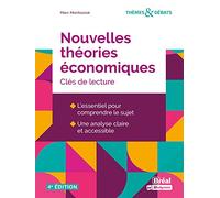 Marc Montoussé – Nouvelles théories économiques – Clés de lecture – Broché