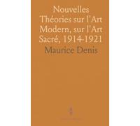 Nouvelles Théories sur l'Art Modern, sur l'Art Sacré, 1914-1921