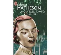 Nouvelles, tome 2 : 1953-1959