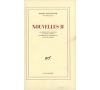Nouvelles, tome 2 : Le chemin de Caracoles. Le jardin d'Armide. Les princes du quartier bas. L'été des femmes