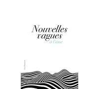 Nouvelles vagues à l'âme