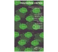 Nouvelles Vertes - Précédées D'un Poème De Hubert Reeves