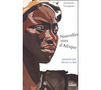 Nouvelles voix africaines : Anthologie étonnants voyageurs