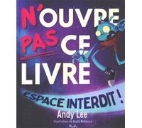 N'ouvre pas ce livre, espace interdit