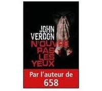 N'ouvre pas les yeux Verdon, John (Auteur)