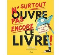 N'ouvre surtout pas encore ce livre ! Andy Lee (Auteur), Mckenzie (Illustration)