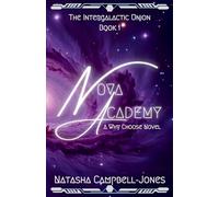 Nova Academy: A slow burn, why choose, alien romance