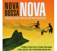 Nova Bossa Nova - Brazillian Classics And The post-Bossa Generation