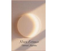 Nova Essence: Universal Inspiration