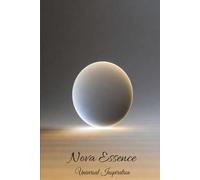 Nova Essence: Universal Inspiration
