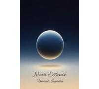 Nova Essence: Universal Inspiration