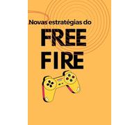 Nova estratégia do free Fire 2025: Estratégia do free Fire