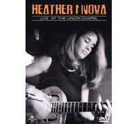 Nova, Heather- Live At The Union Chapel