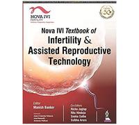 Nova Ivi Textbook Of Infertility & Assisted Reproductive Technology