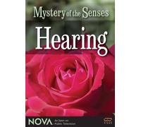 Nova: Mystery of The Senses-Hearing