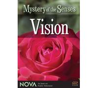 Nova: Mystery of The Senses-Sight