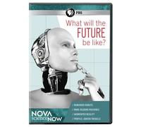 Nova - Nova scienceNOW: What Will The Future Be Like