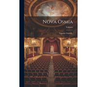 Nova Osmia: Tragedia Original...