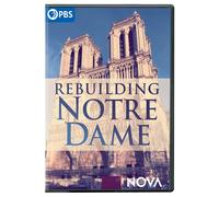 NOVA: Rebuilding Notre Dame
