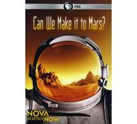 Nova scienceNOW: Can We Make It to Mars