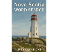 Nova Scotia Word Search: Local Landmarks • Culture • Food • History • Maritimes Pride • 50+ Adult & Teen Friendly Word Searches