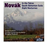 Novák – Dans les Tatras : Suite Bohémienne et 8 Nocturnes – Bostock – Alto