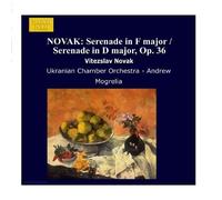 NOVAK: Serenade in F major / Serenade in D major, Op. 36 by Andrew Mogrelia (2009) Audio CD