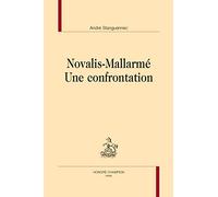 Novalis Mallarmé une confrontation