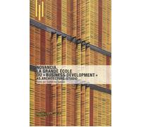 Novancia La grande école du business development . AS.Architecture-Studio. - Catherine Sabbah - Archibooks - broché - Beau livre