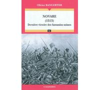 Novare 1513 - BANGERTER/OLIVIER - Economica - broché - Etude