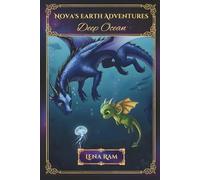 Nova's Earth Adventures: Deep Ocean