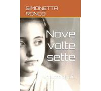 Nove volte sette: Un'autobiografia